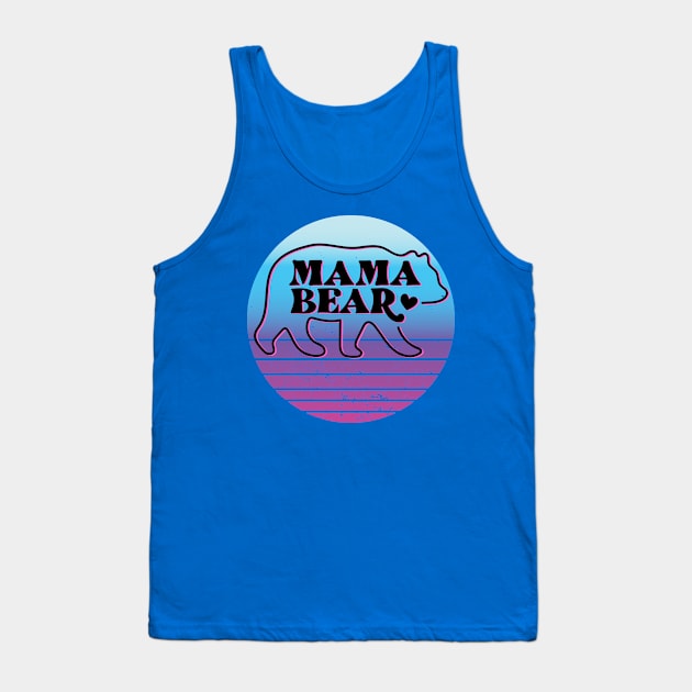 MAMA BEAR Tank Top by KutieKoot T's